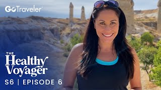 The Healthy Voyager | S6E6 | Amman and Cappadocia by GoTraveler 322 views 3 weeks ago 25 minutes