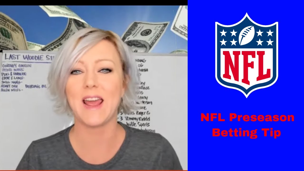 NFL Preseason Betting Tips Picks And Parlays YouTube nfl-preseason-betting-tips-picks-and-parlays-youtube