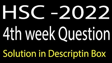 HSC 2022 4th Week Assignment Question | Class 11 4th Week Assignment Question | ICB School