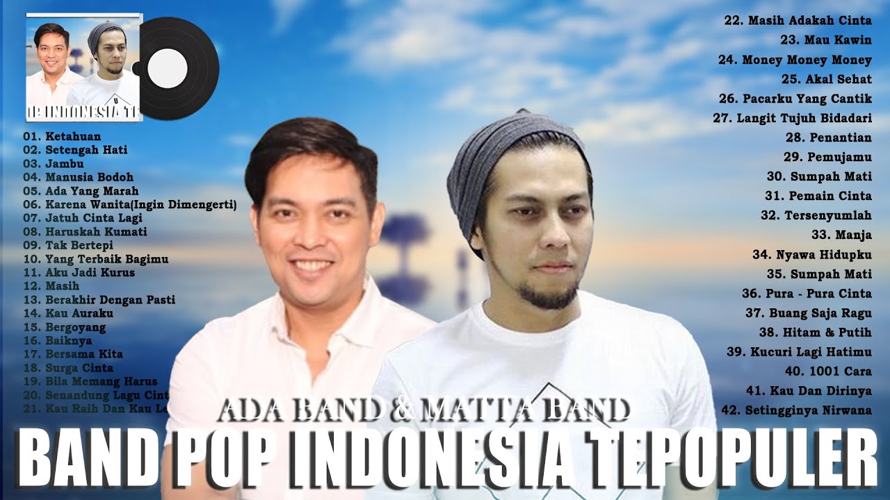 ADA BAND & MATTA FULL ALBUM - BAND INDONESIA MASA SMA TAHUN 2000AN