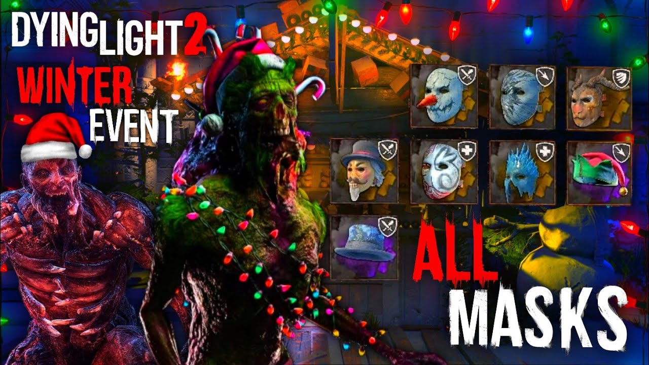 All New Mask & Stats (Winter Tales) In Dying Light 2 New Christmas Event