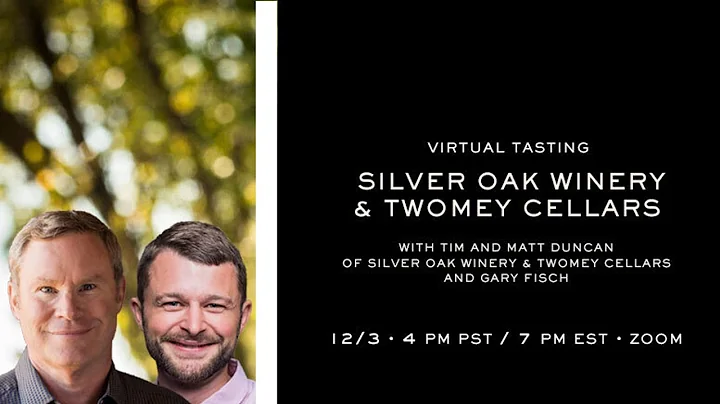 Silver Oak Virtual Tasting