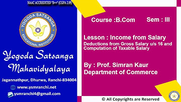 Lecture-26 | BCOM Sem-03 | IFS Deduction under Section 16  By Prof. Simran Kaur | YSM Ranchi