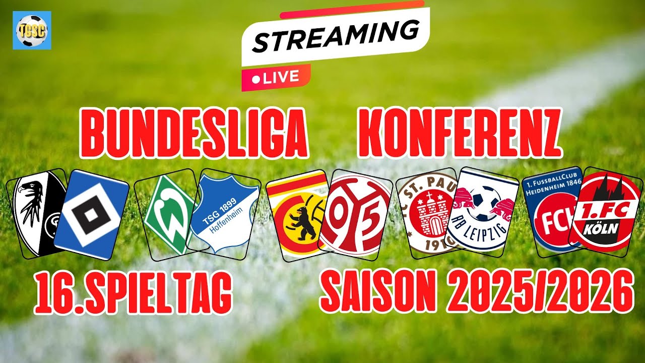LIVE - Bundesliga - KONFERENZ 16. SPIELTAG