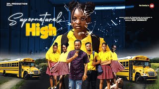 SUPERNATURAL HIGH Pt. 1 - 2023 Nigerian Nollywood Movie #new