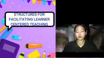 MODULE 4: Learner Centered Pedagogy