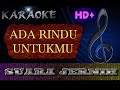 ADA RINDU UNTUKMU KARAOKE TERBARU | PANCE P | VANNY VABIOLA | DEDDY DORES | ANCE