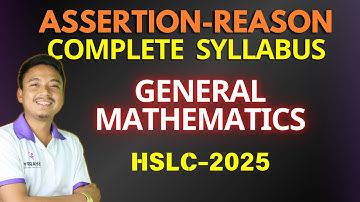 MATHEMATICS ASSERTION-REASON (COMPLETE SYLLABUS) | HSLC 2025 | Basanta Sir #maths #hslc #SEBA