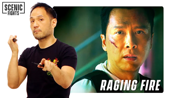 Knife Expert Breaks Down Donnie Yen's Raging Fire ...
