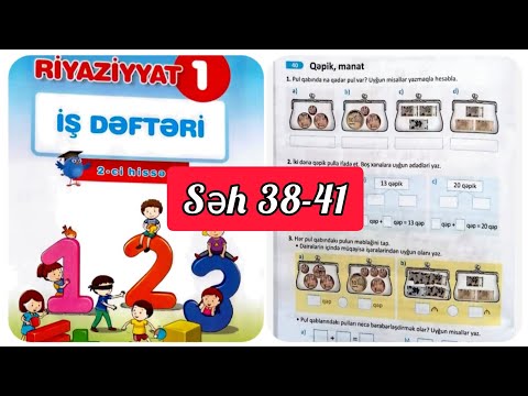 1-ci sinif Riyaziyyat iş dəftəri səh 38,39,40,41. 2ci hissə. Qəpik, manat. Alış-veriş