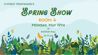 Room 4 Spring Show 2025