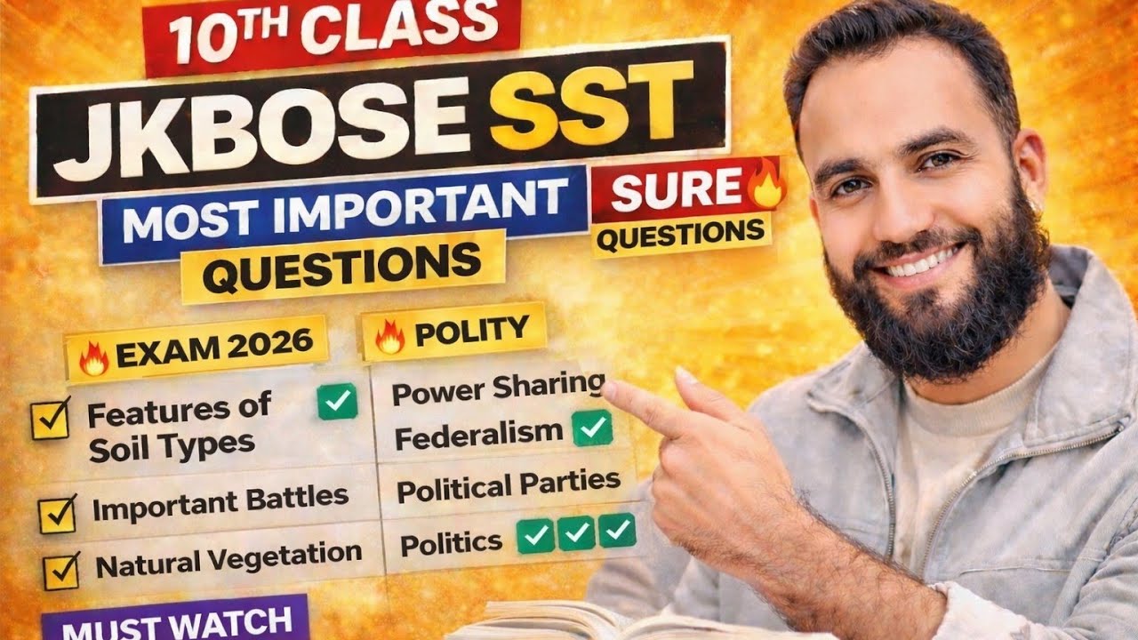  🔥MOST IMPORTANT QUESTION Part 1 ( Polity+Geography) JKBOSE SST 2026