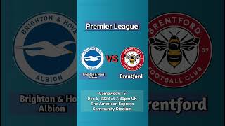 Brighton & Hove Albion vs. Brentford - prediction, team news, lineups