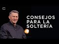 Consejos para la soltería | Cash Luna Reflexión