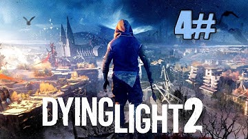 [DYING LIGHT 2] Bazaar Walkthrough Main Questing Part 4