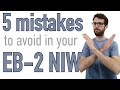 5 mistakes in eb2 niw