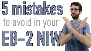 5 mistakes in EB2 NIW