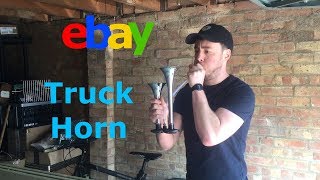 Trying Another Cheap Truck Horn