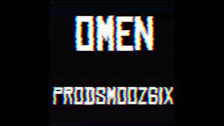 [FREE] A Reece x Blxckie x Lucasraps - OMEN Type beat [FREE] prod_ Smooz6ix [FREE] [2024] [TRAP]