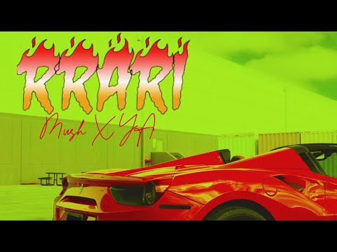 Mush x @officialyabd - RRARI