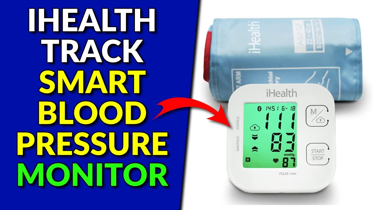  iHealth Track Smart Upper Arm Blood Pressure Monitor with Wide  Range Cuff That fits Standard to Large Adult Arms, Bluetooth Compatible for  iOS & Android Devices : Health & Household