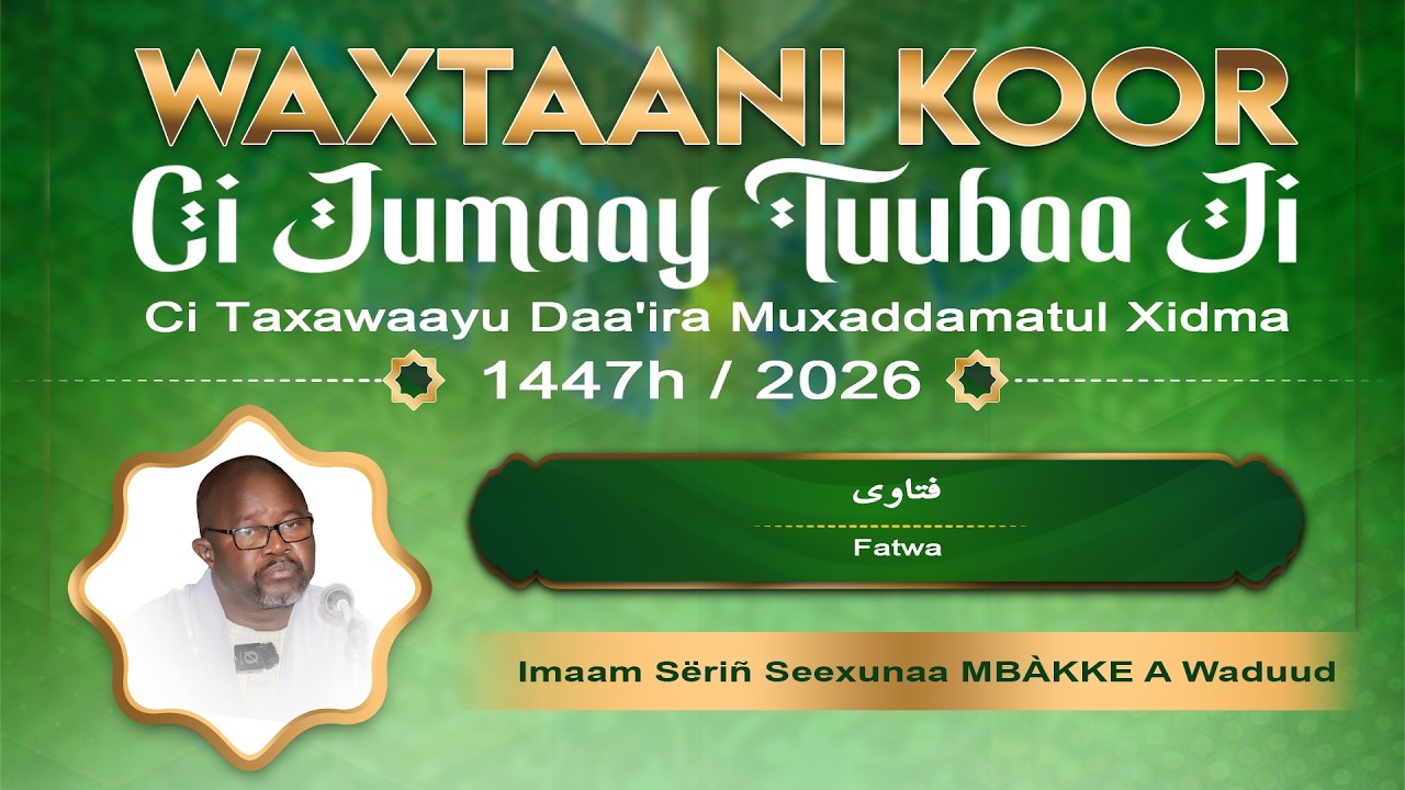 🔴 DIRECT de la Grande Mosquée de Touba – Conférence de Serigne Abo MBACKE –7ème Jour Ramadan 1447H