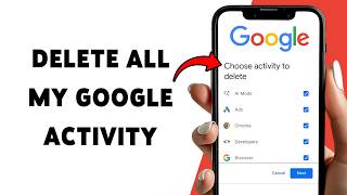 How To Delete All My Google Activity 2026 | Erase Your Google Search, YouTube & Activity History