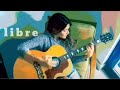 Libre Version acústica