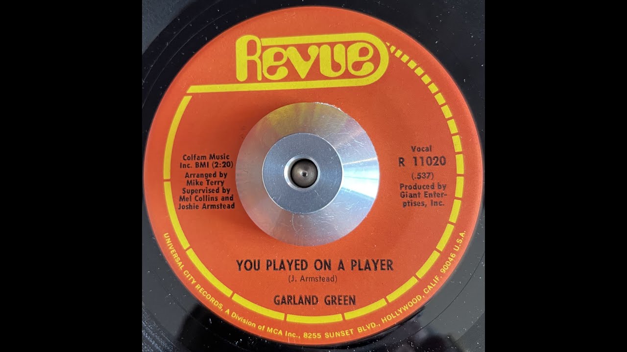 Garland Green You Played on a Player YouTube