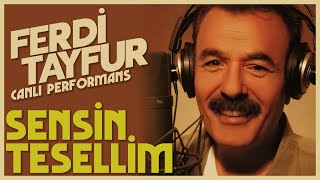 Ferdi Tayfur - Sensin Tesellim - Canlı Performans (003ismail - Suat Sayın)