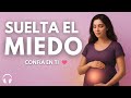 ¿Miedo al Parto? Repite ESTAS AFIRMACIONES y Confía en Ti 💖