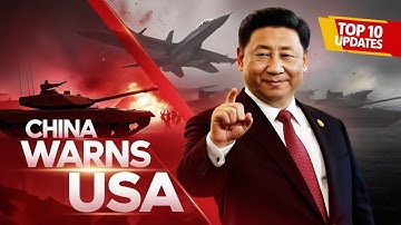 China warns America | Top 10 global updates | Snippets X