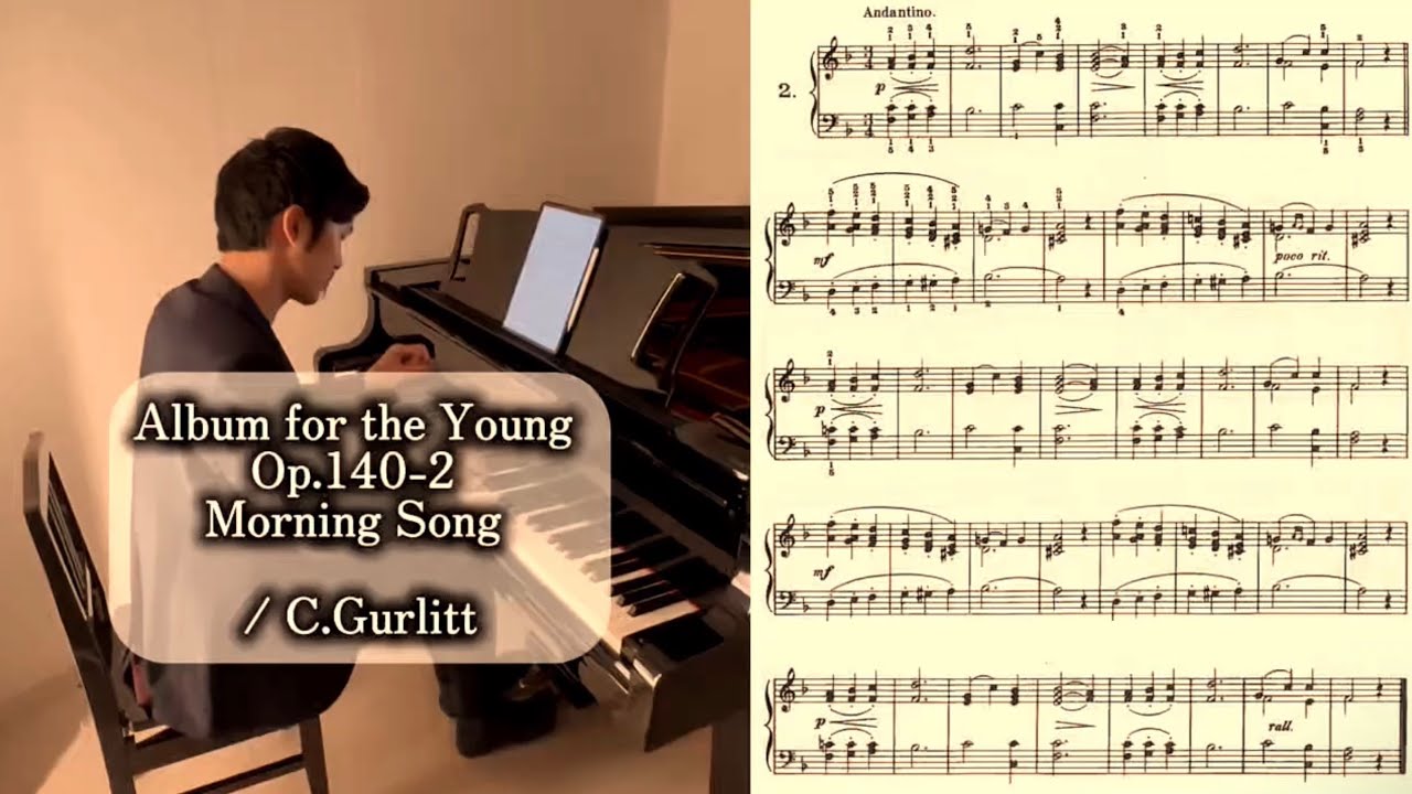 アンティ-ク楽譜(‘21年Sung by Miss Dainty Doris) Day684〉Album for the Young Op.140-2 Morning Song / C.Gurlitt