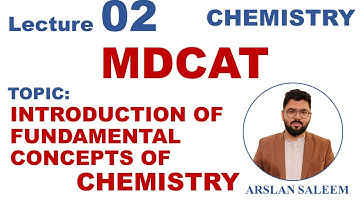 Fundamental Concepts of Chemistry | MDCAT Chemistry 2025 | LECTURE 02