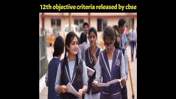 Cbse latest news for class 12 2021🔥| Objective criteria released | Result date announced #shorts