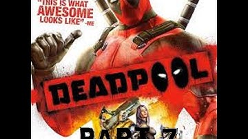 Deadpool Walkthrough - Part 7 - Saving Rogue !!
