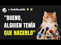 ¿Cuál fue tu momento de "Bueno, alguien tenía que hacerlo"?