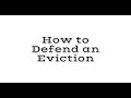 How to Defend an Eviction! (Unlawful Detainer)