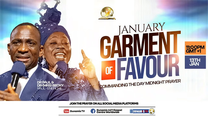 JANUARY GARMENT OF FAVOUR - Commanding The Day Prophetic Declarations 13-01-2025 #DrPaulEnenche