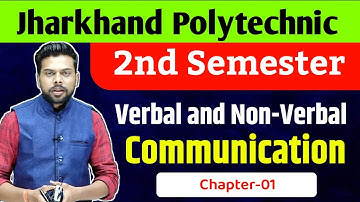 Jharkhand Polytechnic second semester | Communication Skills | verbal and non verbal Communication