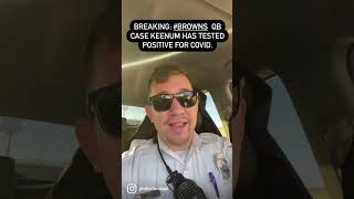 Breaking: #Browns  QB Case Keenum has tested positive for COVID. More positive cases to be announced