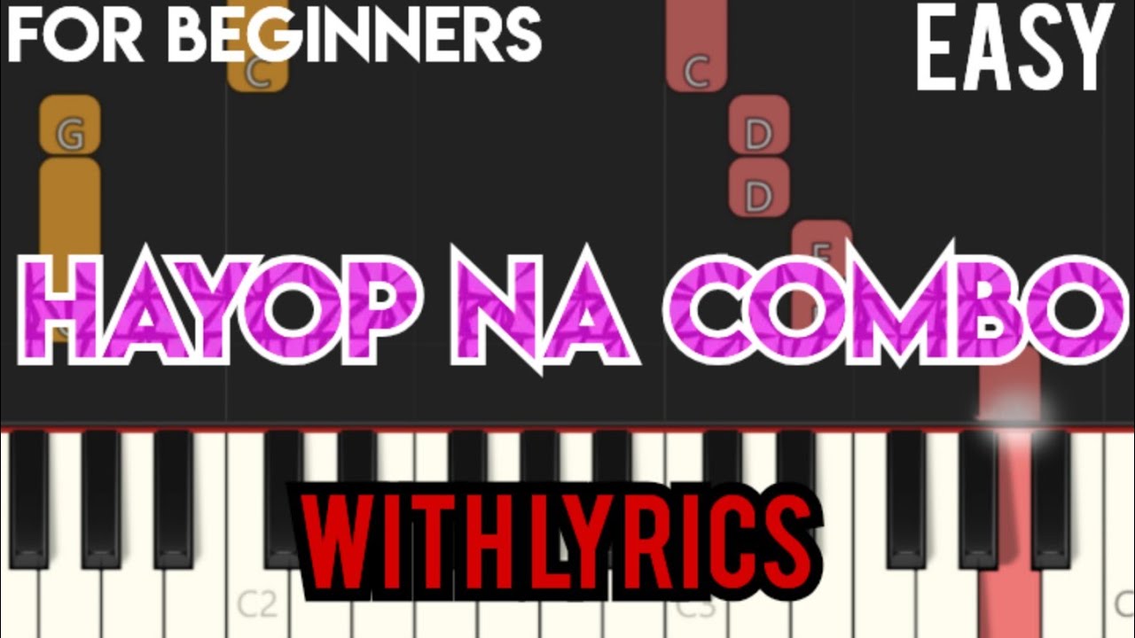 HAYOP NA COMBO ( LYRICS ) - YOYOY VILLAME | SLOW & EASY PIANO