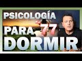 🎖 Psicología PARA DORMIR 😴 - Ep. 77 - Dr. Iñaki Piñuel