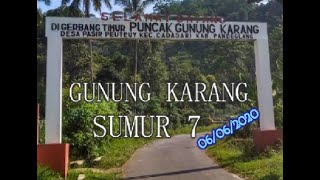Napak Tilas Gunung Karang Pandeglang - Sumur 7