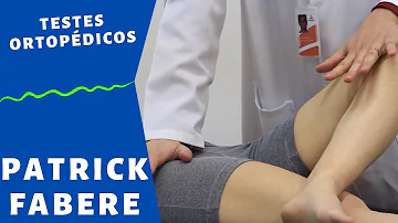 Como é realizado o teste de Patrick Fabere?