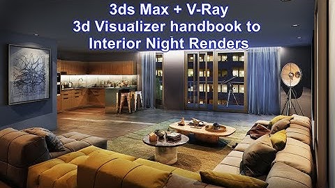 3ds Max Vray 3d Visualizer handbook to Interior Night Renders (custom captions/subtitles)