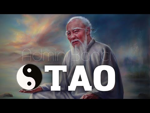 Video: Lao Tzu, Tao ile ne anlama geliyor?