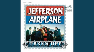Video thumbnail of "Jefferson Airplane - Come Up the Years"