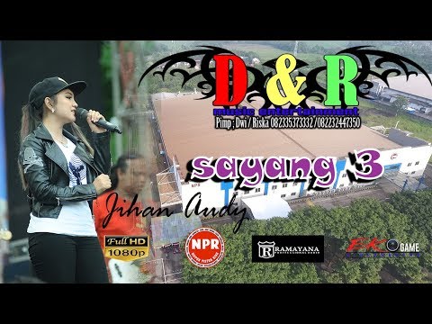 SAYANG  - JIHAN AUDY - DNR