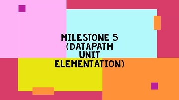 MILESTONE 5 - DIGITAL SYSTEM
